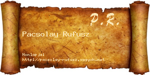 Pacsolay Rufusz névjegykártya